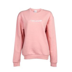 Call her daddy I am unwell pink crewneck